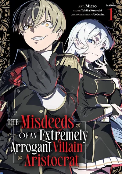 The Misdeeds of an Extremely Arrogant Villain Aristocrat (2026)