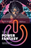 The Power Fantasy Vol. 3: The End of History