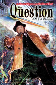 The Question Vol. 1