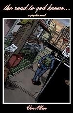 The Road To God Knows... #1