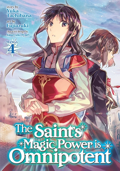 The Saint's Magic Power is ...