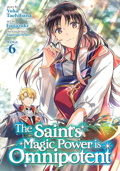 The Saint's Magic Power is Omnipotent #6