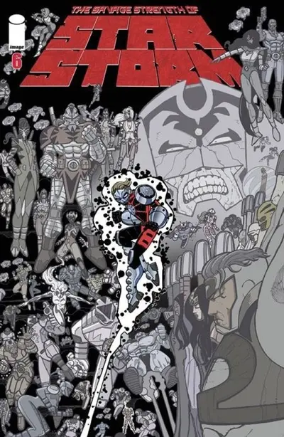 The Savage Strength of Star Storm #6