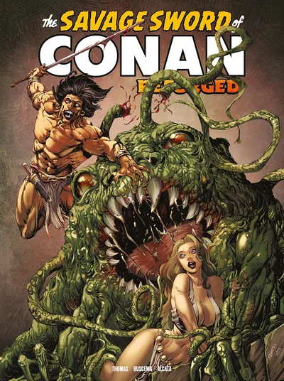 The Savage Sword of Conan Reforged #7