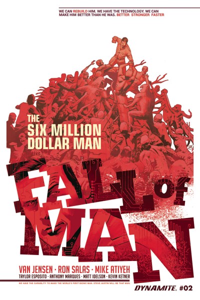 The Six Million Dollar Man:...