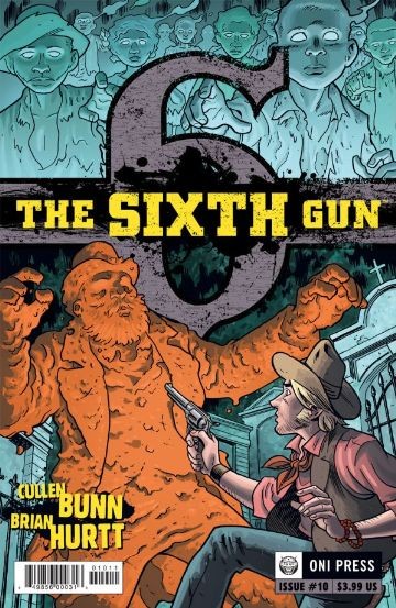 The Sixth Gun #10