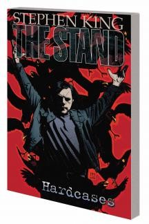 The Stand: Hardcases Vol. 4: Hardcases