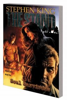 The Stand: Soul Survivors Vol. 3: Soul Survivors