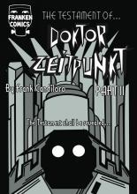 The Testament of Doktor Zeitpunkt Part II #1