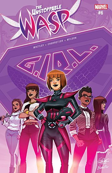 The Unstoppable Wasp #6