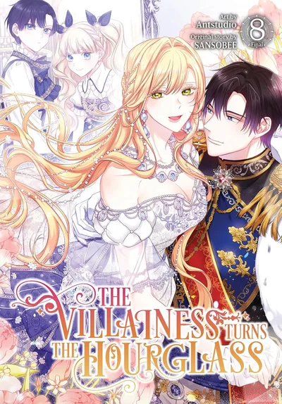 The Villainess Turns the Ho...