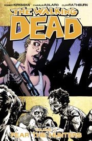 The Walking Dead Vol. 11: F...