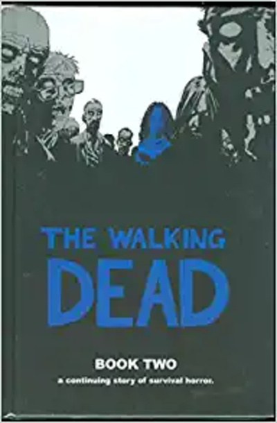 The Walking Dead Vol. 2 Hardcover
