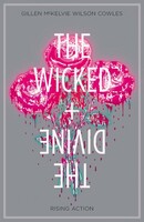 The Wicked + The Divine Vol. 4: Rising Action