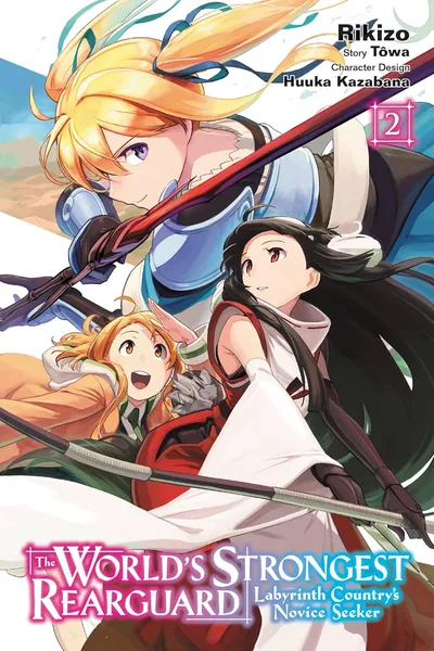 The World's Strongest Rearguard: Labyrinth Country's Novice Seeker #2