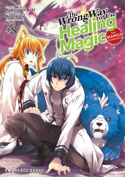The Wrong Way to Use Healing Magic #8