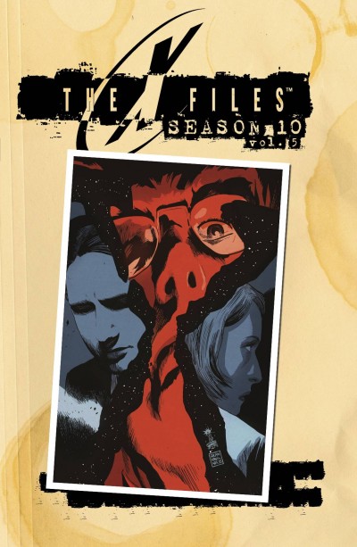 The X-Files: Season 10 Vol. 5