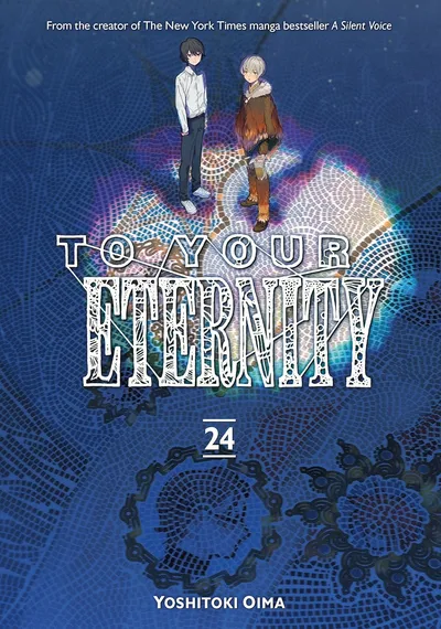 To Your Eternity #24