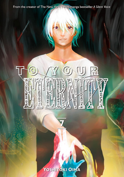 To Your Eternity #7