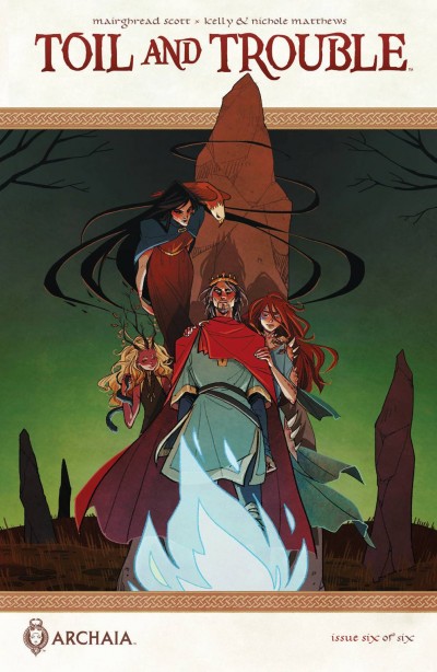 Toil and Trouble #6