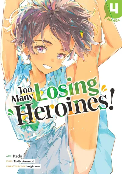 Too Many Losing Heroines! #4