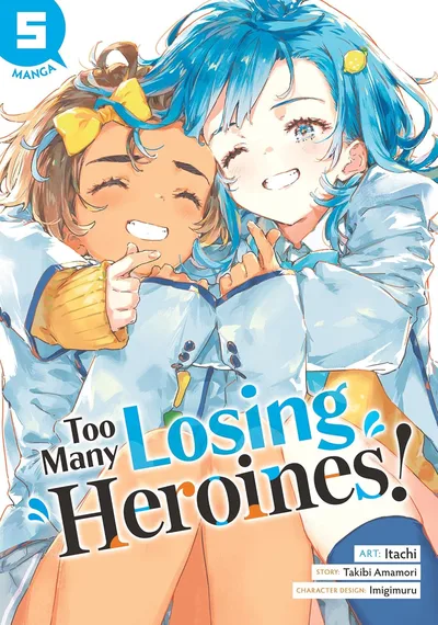 Too Many Losing Heroines! #5