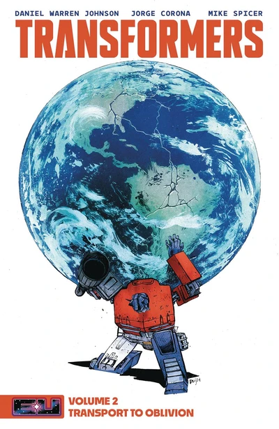 Transformers Vol. 2: Transport to Oblivion