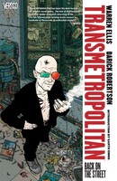 Transmetropolitan Vol. 1: Back On The Street