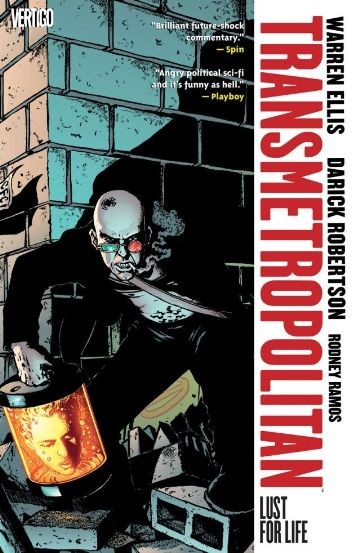 Transmetropolitan Vol. 2: Lust For Life