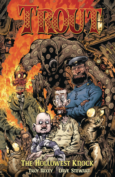 Trout: The Hollowest Knock Vol. 2 Collected