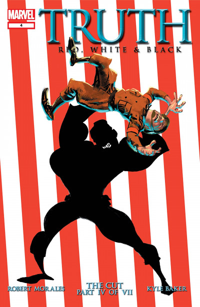 Truth: Red, White, & Black #4