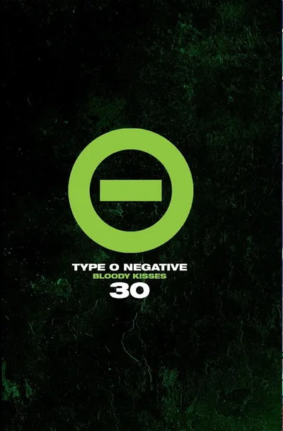 Type O Negative: Bloody Kisses 30 (20250