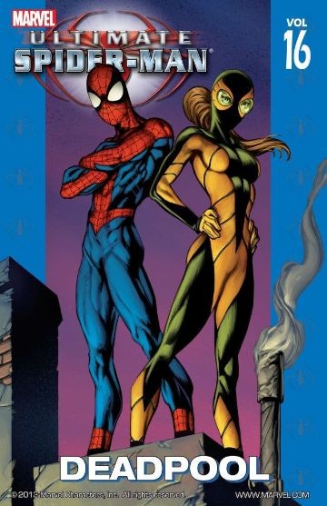 Ultimate Spider-Man Vol. 16...
