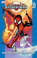 Ultimate Spider-Man Vol. 20: And His Amazing Friends