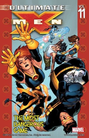 Ultimate X-Men Vol. 11: The...