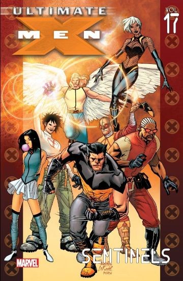 Ultimate X-Men Vol. 17: Sen...