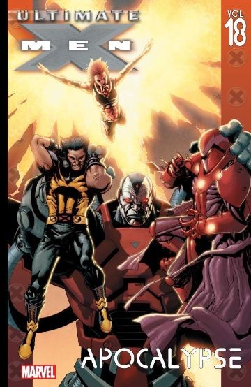 Ultimate X-Men Vol. 18: Apocalypse