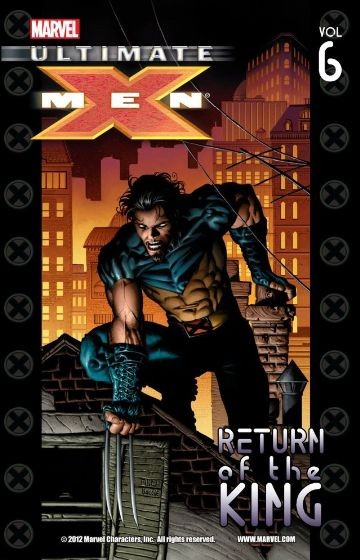 Ultimate X-Men Vol. 6: Retu...