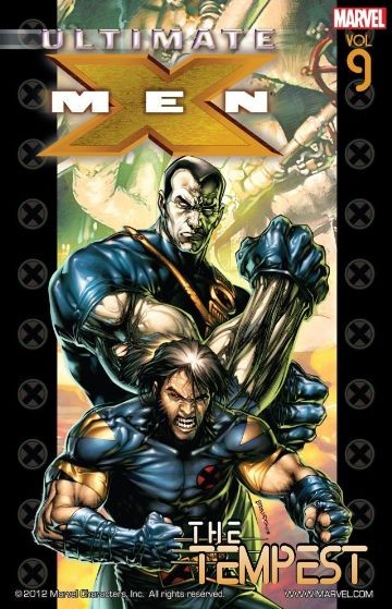 Ultimate X-Men Vol. 9: The Tempest