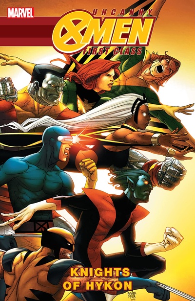 Uncanny X-Men: First Class Knights of Hykon