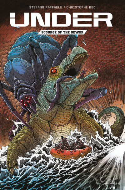 Under: Scourge of the Sewer Collected