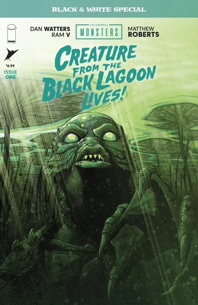 Universal Monsters: The Creature from the Black Lagoon Lives! #1