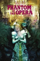 Universal Monsters: The Phantom of the Opera #3