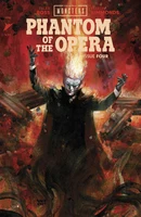 Universal Monsters: The Phantom of the Opera #4