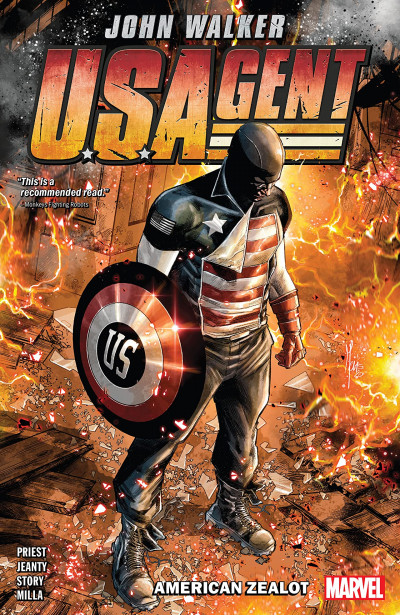 U.S.Agent Vol. American: Zealot