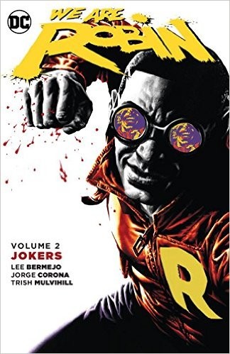 We Are Robin Vol. 2: Jokers
