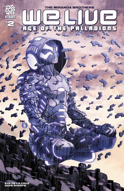 We Live: Age of The Palladions #2