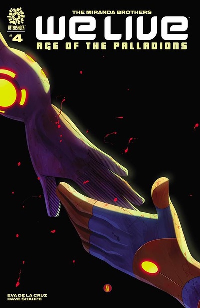 We Live: Age of The Palladi...