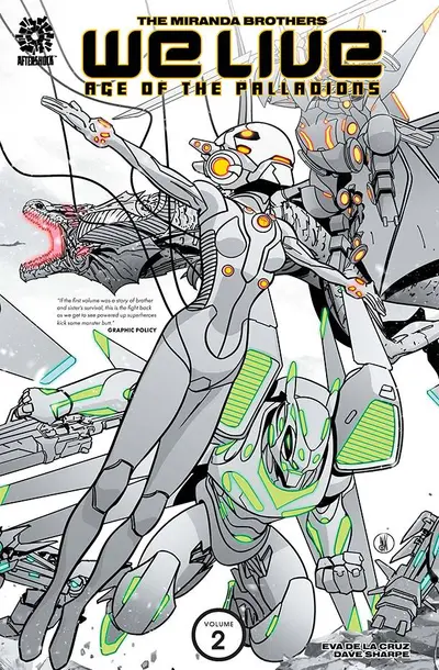 We Live Vol. 2: Age Of The Palladions