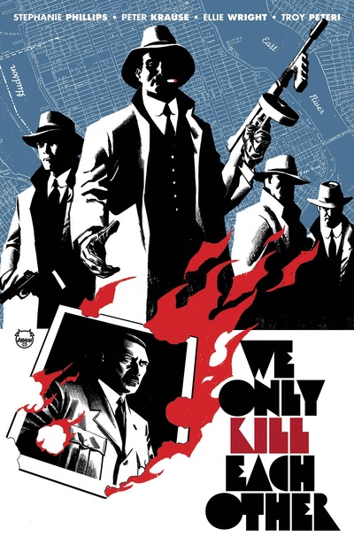 We Only Kill Each Other Collected